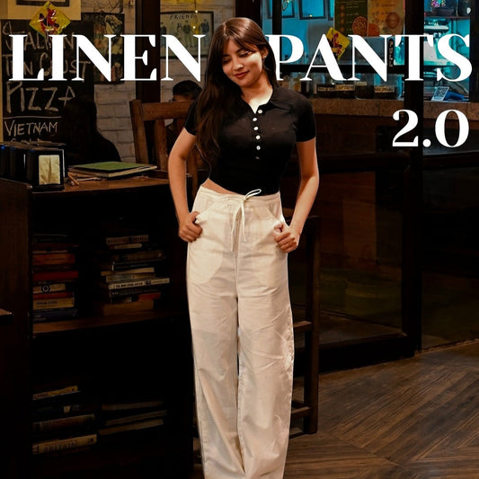 LINEN STYLE PANTS 2.0